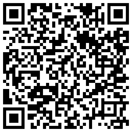 戴着假胸 身材苗条 穿着网袜的少妇 给炮友口交 舔逼 假JJ插逼自慰大秀 骑乘 手指插逼 非常精彩的二维码