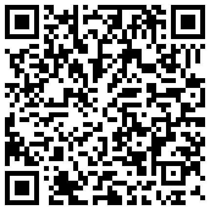 丰韵少妇~男人外出打工一个人在家，痒了想要怎么办，骚穴的寂寞谁能懂？晚上冲完凉躺床上自慰渐入佳境，表情都是戏呀，高潮喷水 哇！的二维码