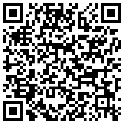 〖勾搭那些事〗专业勾搭良家的大神商场勾搭身材不错的售货员到卫生间偷情啪啪 后入白嫩美臀 高清源码录 高清源码录制的二维码