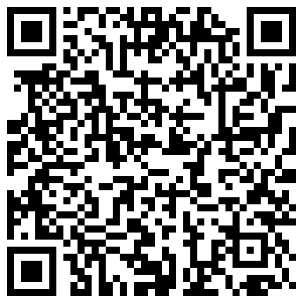 机场超高清抄底美女少妇！弯腰那一下爱了,那薄薄的内内就问有没有感觉的二维码