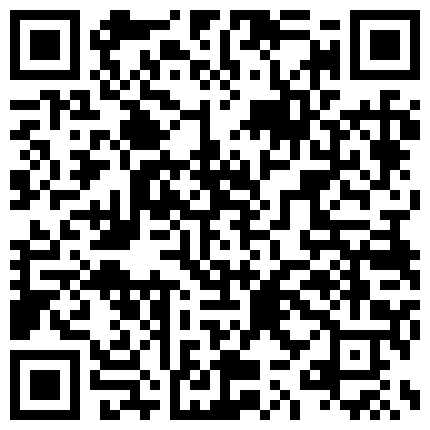 炮椅情趣房盗录-身材娇小的学生妹把小胖舔得欲罢不能的二维码