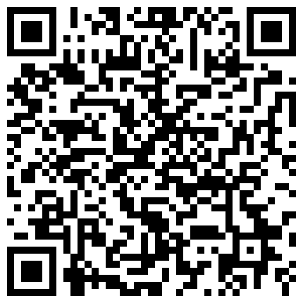 微博网红COS超短扮演小萝莉水晶棒插逼自慰流了一身的淫水，小逼嫩的能掐出水来（珍藏版）的二维码