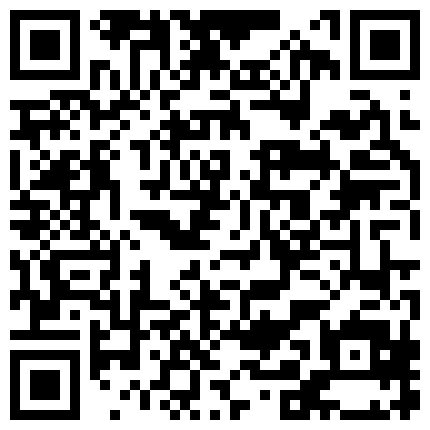 针孔TP火气旺盛小伙约会单位人事部出轨美艳少妇身材好波大毛重边脱边激吻貌似内射很过瘾1080P原版的二维码