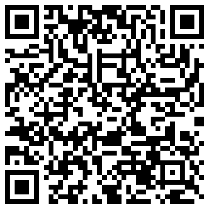 八月最新流出破解网络摄像头服装店打佯后在地铺上激情啪啪的二维码