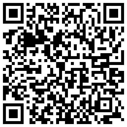 高颜值妹子私人玩物七七自慰第三部 性感网袜按摩器震动逼逼多次喷水呻吟的二维码