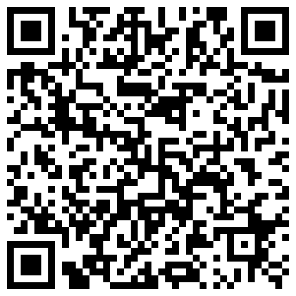 一个模特 身材巨好 里面有她的生活照 先给我肉丝船袜足交 再换灰丝 最后一顿的蒙草 一直说不行了的二维码