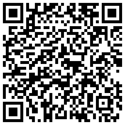 颜值不错墨镜妹子户外直播秀 逼逼塞跳蛋路边露出野外尿尿的二维码