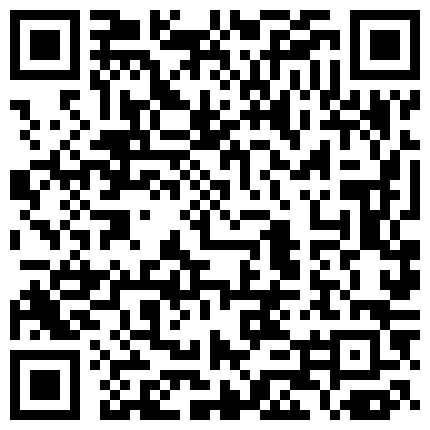 藏在家里的性奴，丝袜高跟情趣宝贝，口活给力乖巧听话，就喜欢被大鸡巴干，多姿势爆草小骚逼，叫声淫荡刺激的二维码