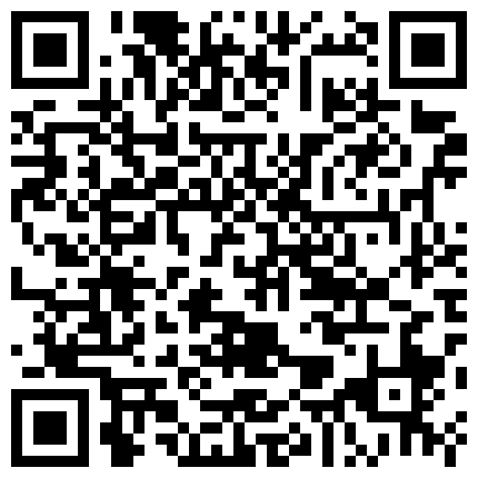 微博网红COS超短扮演小萝莉水晶棒插逼自慰流了一身的淫水，小逼嫩的能掐出水来（珍藏版）的二维码