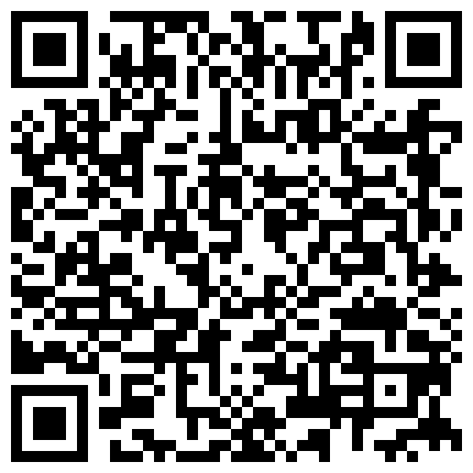 老王宾馆约操美容院上班的气质美少妇,保养的真不错,搞完一次美女准备走时按照粉丝要求又把她扒光衣服抱床上狠狠干.国语!的二维码