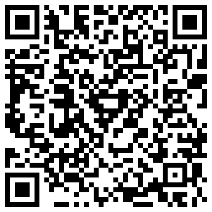 这个女神真的是让人欲罢不能啊 身材丰满奶子硕大挺翘颜值也不错一看就冲动鸡巴硬邦邦抽送嗷嗷肾操【水印】的二维码