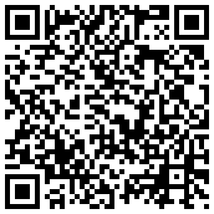 高颜值性感早期16年TS刘娇娇 调教贱狗，妈妈的鸡巴好吃吗 好吃啊我还想吃你的大鸡巴，用你大鸡巴操我 啊好舒服妈妈！的二维码