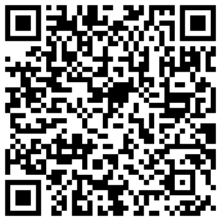 698283.xyz 爆炸性的消息，女神堕落了，真痛心，【琪琪大学生】，6场啪啪合集，繁忙的一周，是谁对女神下手这么狠，不怜香惜玉的二维码