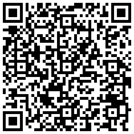 【今日推荐】全程记录刚认识的艺校校花约炮实录 黑丝一字马高难度猛操 射嘴口爆 高清1080P原版无水印的二维码