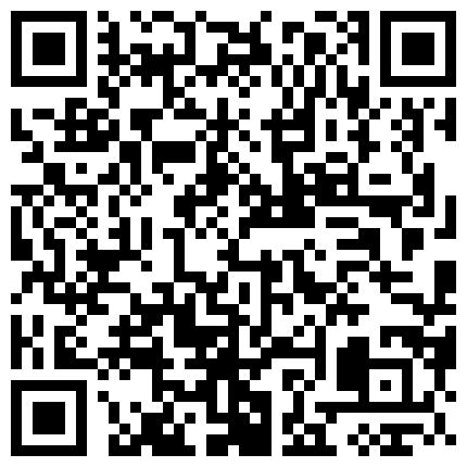 黑裙小姐姐总是能轻易勾起人的欲望，揉捏爱抚把她的逼穴弄的湿漉漉看着就冲动肉棒插进去享受碰撞1080P高清的二维码