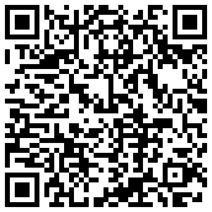 668800.xyz 剧情演绎高档单身公寓女人味十足有钱寂寞美少妇电视坏了找客服上门维修被调戏按倒啪啪啪对白精彩淫荡的二维码