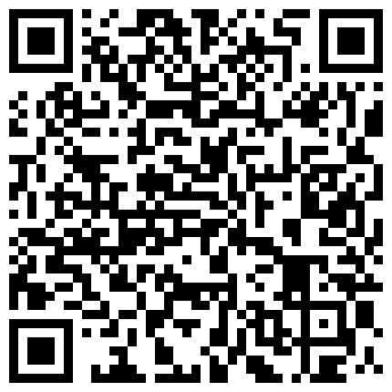 399655.xyz 户外偶遇【狂野的小野猫】请求出战 现场约粉丝公园厕所偷情约炮 粉丝操的太暴力小骚货吓哭了 高清源码录制的二维码