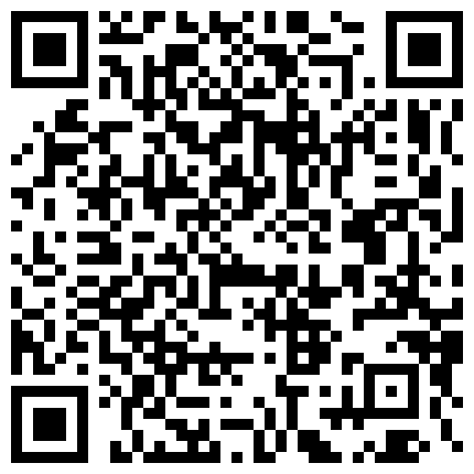 【文轩探花】黄先生代班经典一战，花3000块约外围，大胸情趣装干了两炮，年度喜剧大作，剧情跌宕起伏的二维码