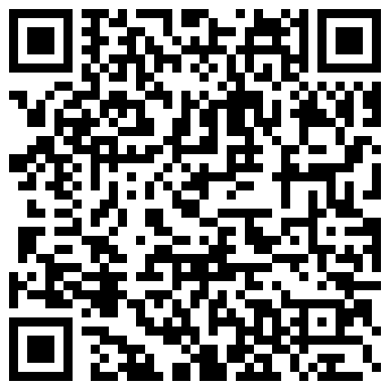 年纪不大的清纯学妹露脸直播,有点婴儿肥看似清纯没想到这么骚,逼毛都刮干净了,骚逼玩道具抽插白浆涂抹骚逼的二维码