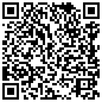 558236.xyz 最新私密，性爱流出，00后小骚逼，非常淫荡，约现任前任一起来家里激情啪啪！舔狗前任舔B穴，感觉像帮骚逼吹气球！的二维码