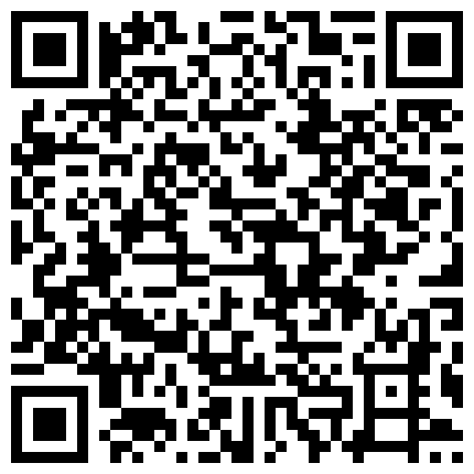 592232.xyz 月月奥，月月啪不腻 ️完美露脸高颜值，做爱口爆射精,受不了啦 ️快被哥哥的大鸡巴操哭啦，刺激很刺激非常刺激！4V的二维码