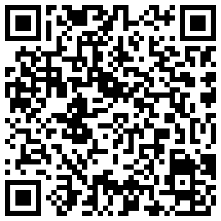 552595.xyz 全网最优秀的尤物 好凶好粉穴 白嫩大长腿 道具自慰流白浆 被男友操的死去活来 好爽 淫语不断 无瑕疵的二维码