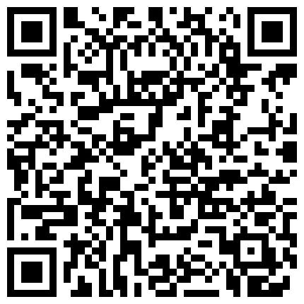 非常入戏的外围模特拍摄卖肉宣传片摄影师给她一个假屌让她尽情发挥这JB又舔又插玩的特销魂720P高清的二维码