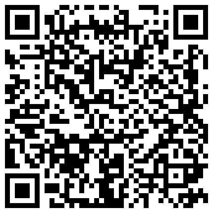 332299.xyz 2个大变态在夜场撩的妹子故意给她灌醉带到宾馆随意摆弄白天搞到晚上玩到尽性一个拍一个做1080P原版的二维码