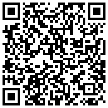 3099.【1234VV.COM】-最新国产资源秒下-海角社区兄妹乱伦大神爱上自己的亲妹妹酒后上头趁妹妹熟睡，不管生理期强插内射，第二天跟我翻脸了的二维码