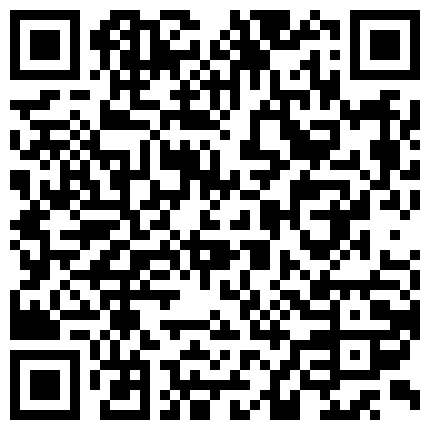 今日推荐！刮毛系列之无毛白虎粉穴の起源 ☞粉红兔☜ 服务生把持不住抱起美臀做起活塞运动【精彩推荐】的二维码