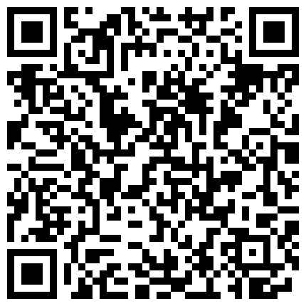 千人斩淫乱现场9P群交吟声四起 互帮互助高潮迭起 幸存王者小伙战神 五个美女嫩穴肏了个遍的二维码