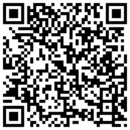 DPHN-181.HXAE-005.HXAP-005.YSN-295.UNPS-002.RKI-176@超清影片无种影片找QQ1.0.5.9.2.7.3.0.2.7的二维码