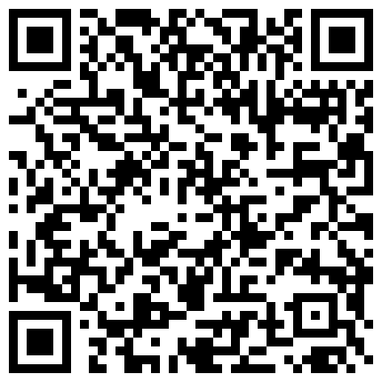 肉嘟嘟的社会你猛哥会所找小姐暗拍后入式观音坐莲坐台姐姐对白清晰的二维码