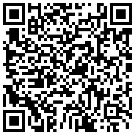 高颜值妹子私人玩物七七道具自慰 性感情趣内裤椅子上道具JJ抽插呻吟娇喘的二维码