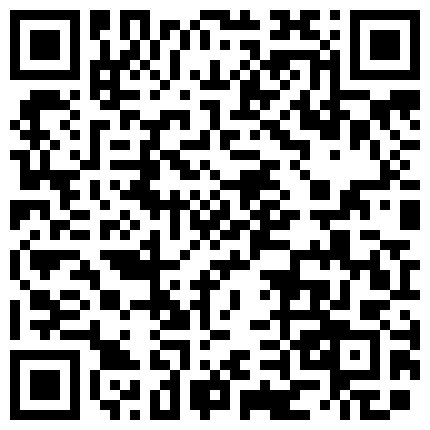 【重磅福利】【私密群第⑧季】高端私密群内部福利8基本都露脸美女如云的二维码