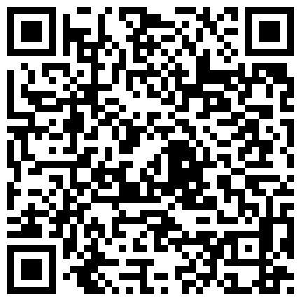 668800.xyz 城市猎人深夜探花大奶子足疗妹，先打个奶炮好刺激，主动上位抽插揉捏诱人的大奶子，从床上干到床下浪叫不止的二维码