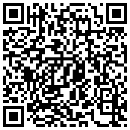 《学嫖娼到新东方》大学生小伙暑假开房嫖妓经验丰富的会所小姐很快就把小哥搞射了的二维码