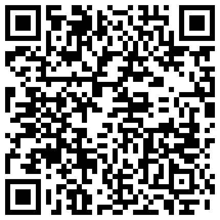 偷拍吊环房每对情侣利用吊环玩的很嗨,资源虽然老,内容绝对精彩的二维码