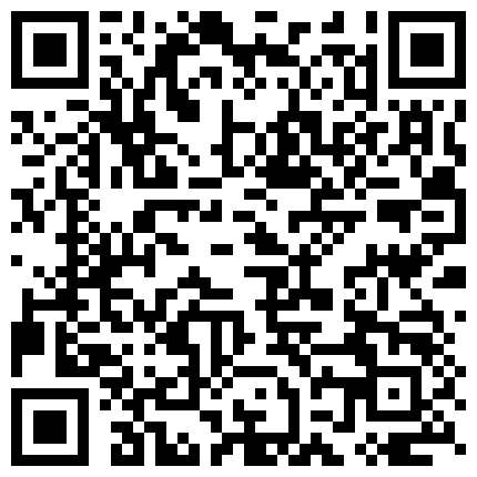 公司闷骚的情人一直干。怎么干。都可以，情人就是比老婆实在 完全不用顾及她的感受使劲随便操 自己爽了就行的二维码