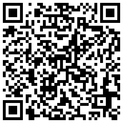 “叫老公 真长 是不是比你老公长 嗯”大奶少妇对着景头还有些害羞不肯叫 操爽了不停的叫老公 很真实的二维码
