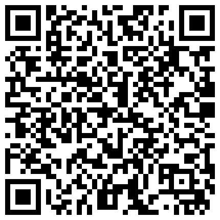 欣欣甜甜双姐妹的欢乐时光互玩嫩逼 一个阴毛浓郁一个稀疏鲜明对比 淫靡现场耳都是浪女淫叫的娇喘的二维码