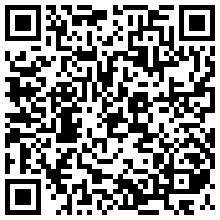 剧情演绎色狼尾随紧身牛仔裤皮靴性感美女回家开门一刻强行把她晕倒扒光玩SM道具调教居然是无毛一线天馒头B的二维码
