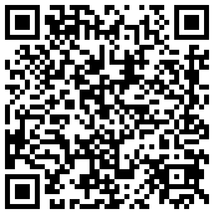 【清纯少妇致命诱惑】，30岁良家小少妇偷拍，一袭黑裙，红色高跟鞋，居家性爱，苗条肤白，倒立口交必备项目的二维码
