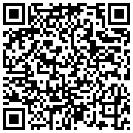 极品网红剧情演绎玩母子乱伦 真实刺激对白超级淫荡的二维码