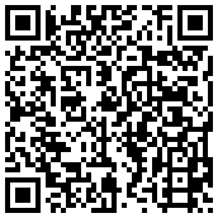 颜值不错的小少妇露脸道具自慰，给小哥哥吃鸡巴，直接上位被玩着小奶头，换上黑丝后继续被草后入抽插表情骚的二维码