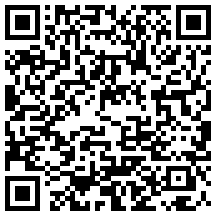 疯狂的零零后技校宿舍多P滥交边干还边抽烟真社会的二维码