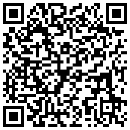 692529.xyz 让人羡慕的屌丝男啪啪啪大学生妹纸乖巧清纯动作温柔细腻口活很棒高高撅起大白屁股操的说疼对白淫荡的二维码