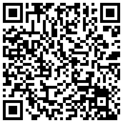 长沙小妖精全程露脸大秀直播，厨房里的激情情趣连体黑丝高跟诱惑，自揉大奶自慰骚逼诱惑呻吟洗澡秀不要错过的二维码