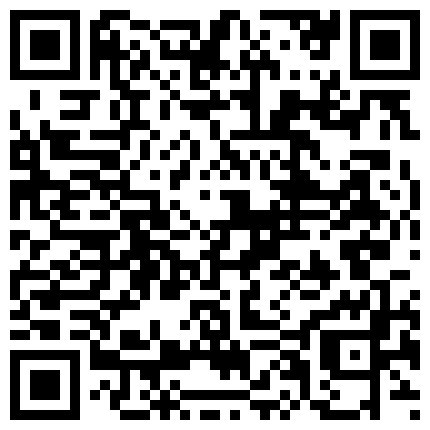 小马戈探会所足疗按摩店感觉被套路了技师没怎么给按摩把鸡巴搞硬直奔主题干一半接到刘总电话的二维码