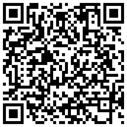 富二代周末花钱约啪艺校潮妹啪啪啪喜欢白丝袜足交内裤不脱扒个缝往里插噗滋噗滋的水还挺多的的二维码